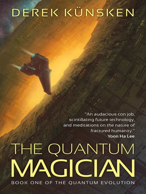Title details for The Quantum Magician by Derek Künsken - Available